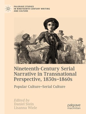 cover image of Nineteenth-Century Serial Narrative in Transnational Perspective, 1830s−1860s